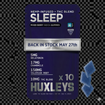 Huxleys SLEEP Gummies - 10 x 10mg THC+ MELATONIN + VALARIAN ROOT + CHAMOMILE